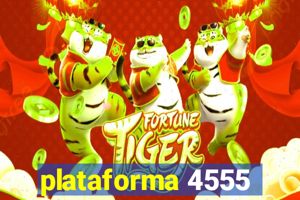 plataforma 4555